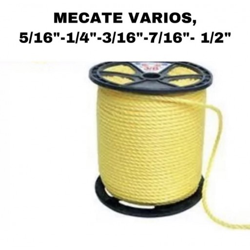 Mecate varios, 5/16"-1/4"-3/16"-7/16"- 1/2"