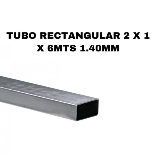 Tubo rectangular 2 x 1 x 6mts 1.40mm