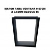✅ Marco 0,67 X 0,52 para ventana bloque 15cm