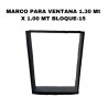 ✅ Hierro Palermo - MARCO 1.00 X 1.30 PARA VENTANA  BLOQUE 15CM Marca: Nacional